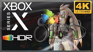 [4K/HDR] Shiness : The Lightning Kingdom / Xbox Series X Gameplay