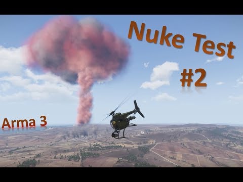 Nuke Test 2 | Arma 3 mods - ERA