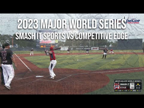 Smash It vs Competitive Edge - 2023 Major World Series