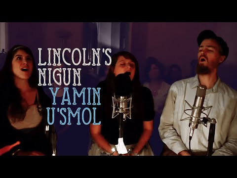 “Lincoln’s Nigun - Yamin U’smol” by Joey Weisenberg and the Hadar Ensemble, feat. Deborah Sacks