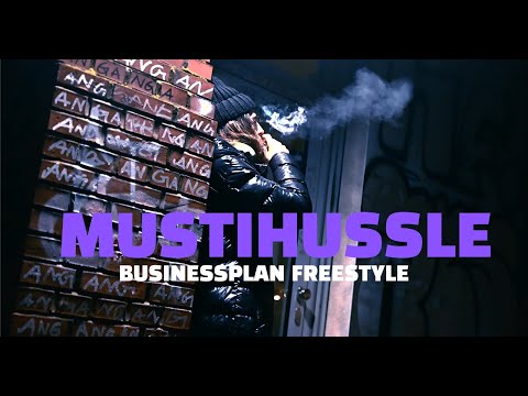 MUSTIHUSSLE -  BUSINESSPLAN FREESTYLE (Prod by. C-Smoke)