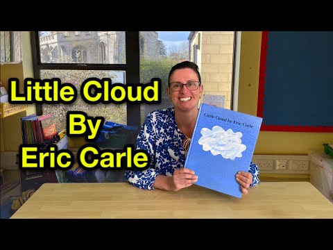 Little Cloud by Eric Carle  A read aloud story ideal for kids Bedtime Story