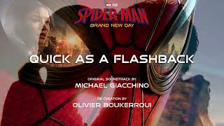 Michael Giacchino - Quick as a Flashback (from "Spider-Man: Brand New Day" Soundtrack)