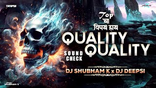 Download lagu Top Cha Vishay (Sound Check) - DJ Shubham K & DJ Deepsi | Top Cha Vishay Quality Dj Song Sound check mp3