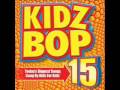 Kidz Bop - Let it Rock