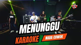 Download lagu MENUNGGU KARAOKE NADA COWOK PRIA mp3 Download lagu MENUNGGU KARAOKE NADA COWOK PRIA mp3