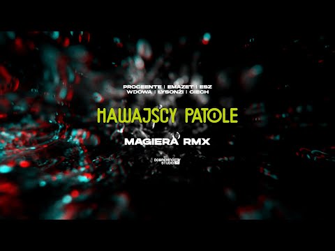 Video thumbnail for Hawajscy patole (Remix)