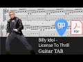 Billy Idol - License To Thrill Guitar Tabs [TABS]