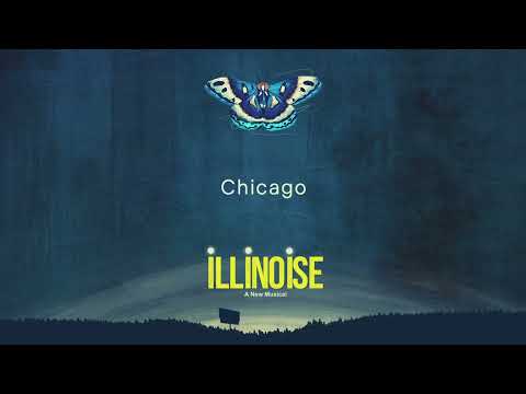 Illinoise: A New Musical - Chicago (Official Audio)