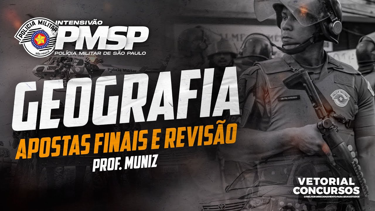 GEOGRAFIA DO BRASIL | Polícia Militar de São Paulo | Apostas Finais de Prova