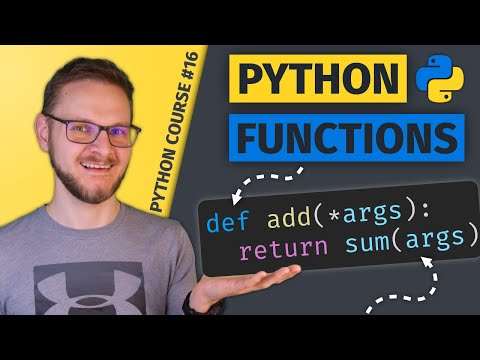 Python Functions Everything You Need To Know Python Course 16