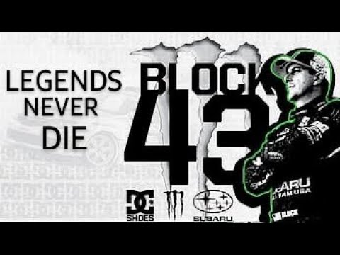 LEGENDS NEVER DIE KEN BLOCK TRIBUTE