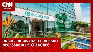 Vídeo: Oncoclínicas diz que obteve adesão necessária de credores para recuperação | CNN AGORA