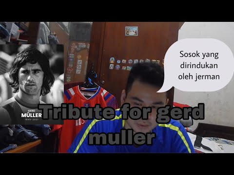 TRIBUTE FOR GERD MULLER