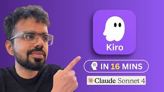 Kiro AI Tutorial for Beginners | Build a full app in 16 mins
