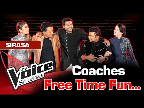 The Voice of Sri Lanka |  The Voice Coaches Are Free Time Fun | Sirasa Tv | TheVoiceSL