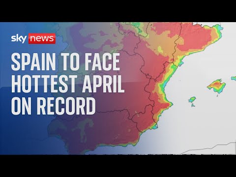 Climate: Spain braced for record-breaking April temperatures of 40C