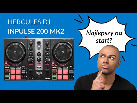 Ten kontroler zmieni Twoje Imprezy! Hercules DJ Inpulse 200 MK2