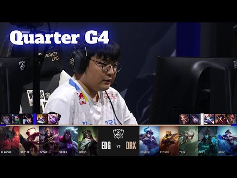 DRX vs EDG - Game 4 | Quarter Finals LoL Worlds 2022 | DRX vs Edward Gaming - G4 full game