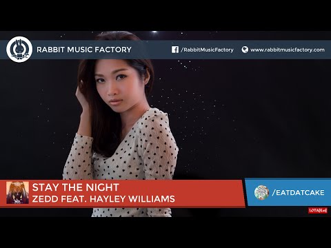 ZEDD feat. Hayley Williams - Stay The Night (CAKED UP REMIX) [Rabbit Music Factory]