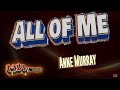 All of Me | Anne Murray ‧ 2004 | Karaoke Version