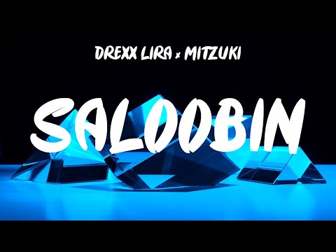 Saloobin - Drexx Lira x Mitzuki