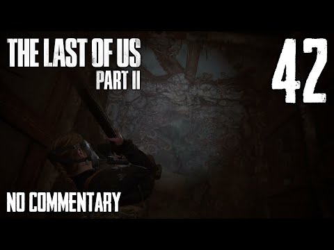 The Last of Us Part II: Ep.42 - Descending the BlacRay Hotel : Road to Platinum