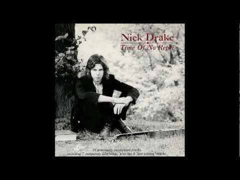 Nick Drake - Time of no Reply - Lyrics