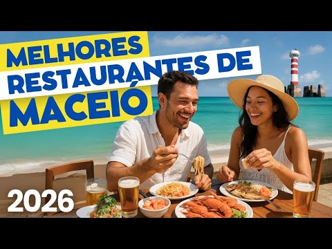 Where to Eat Well in Maceió? The Best Restaurants on the Waterfront
