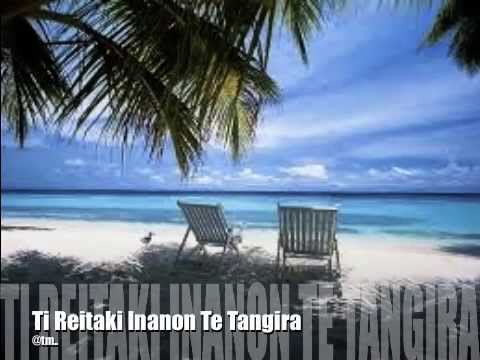 Ti Reitaki Inanon Te Tangira - Kiribati@tm..