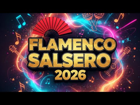 FLAMENCO SALSERO 2026 ( victor jimenez )