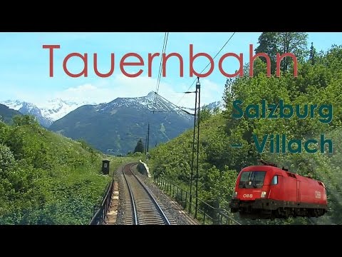 🇦🇹 Amazing Views - Cabride On Tauern Railway, Austria | Führerstandsmitfahrt Tauernbahn ÖBB Taurus