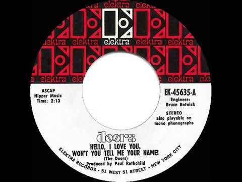 1968 HITS ARCHIVE: Hello, I Love You - Doors (a #1 record--stereo 45)