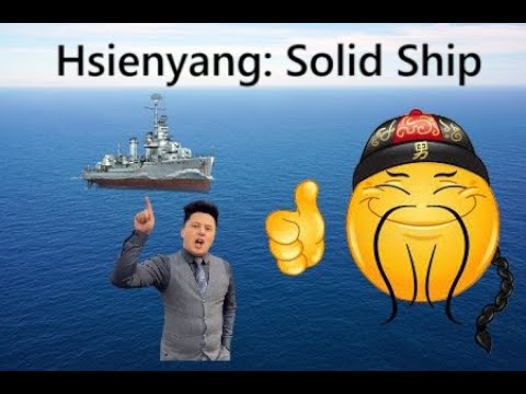 World of Warships Blitz - Hsienyang: Still a Solid Ship