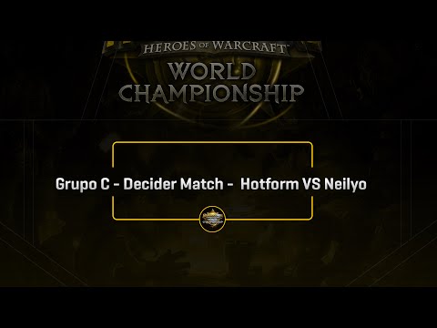 Blizzcon 2015 - Grupo C - Decider Match - Hotform VS Neilyo
