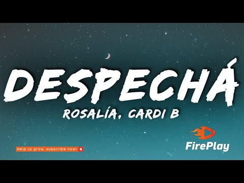 ROSALÍA, Cardi B - DESPECHÁ (Letra/Lyrics)