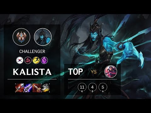 Kalista Top vs Irelia - KR Challenger Patch 10.11