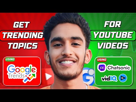 How to Find Trending Topics for YouTube Videos Using Google Trends & AI | ट्रेंडिंग टॉपिक कैसे ढूंढे