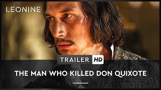 The Man Who Killed Don Quixote Film Trailer