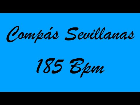 Compás Sevillanas 185 Bpm - Bases Flamencas