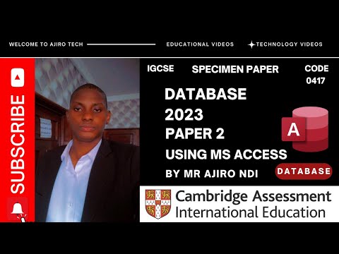 IGCSE ICT (0417/0983) Paper 2 Database Specimen Paper 2023 | Microsoft Access