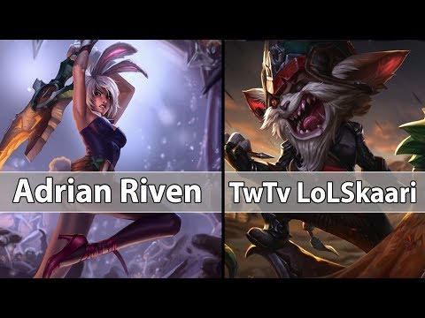 [ Adrian Riven ] Riven vs Kled [ TwTv LoLSkaari ] Top - Adrian Riven Challenger soloq