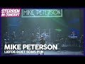 Mike Peterson - Liefde doet soms pijn // Sterren in Concert