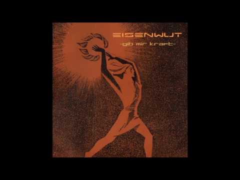Eisenwut - Gib mir Kraft