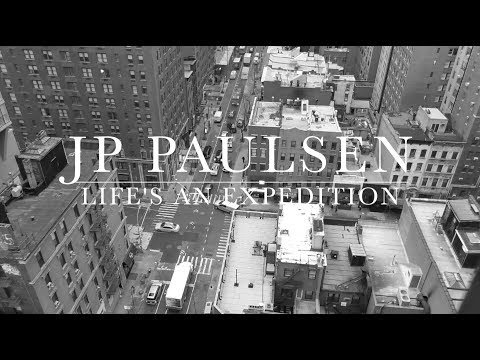 JP Paulsen - Life's An Expedition (Official Lyric Video)