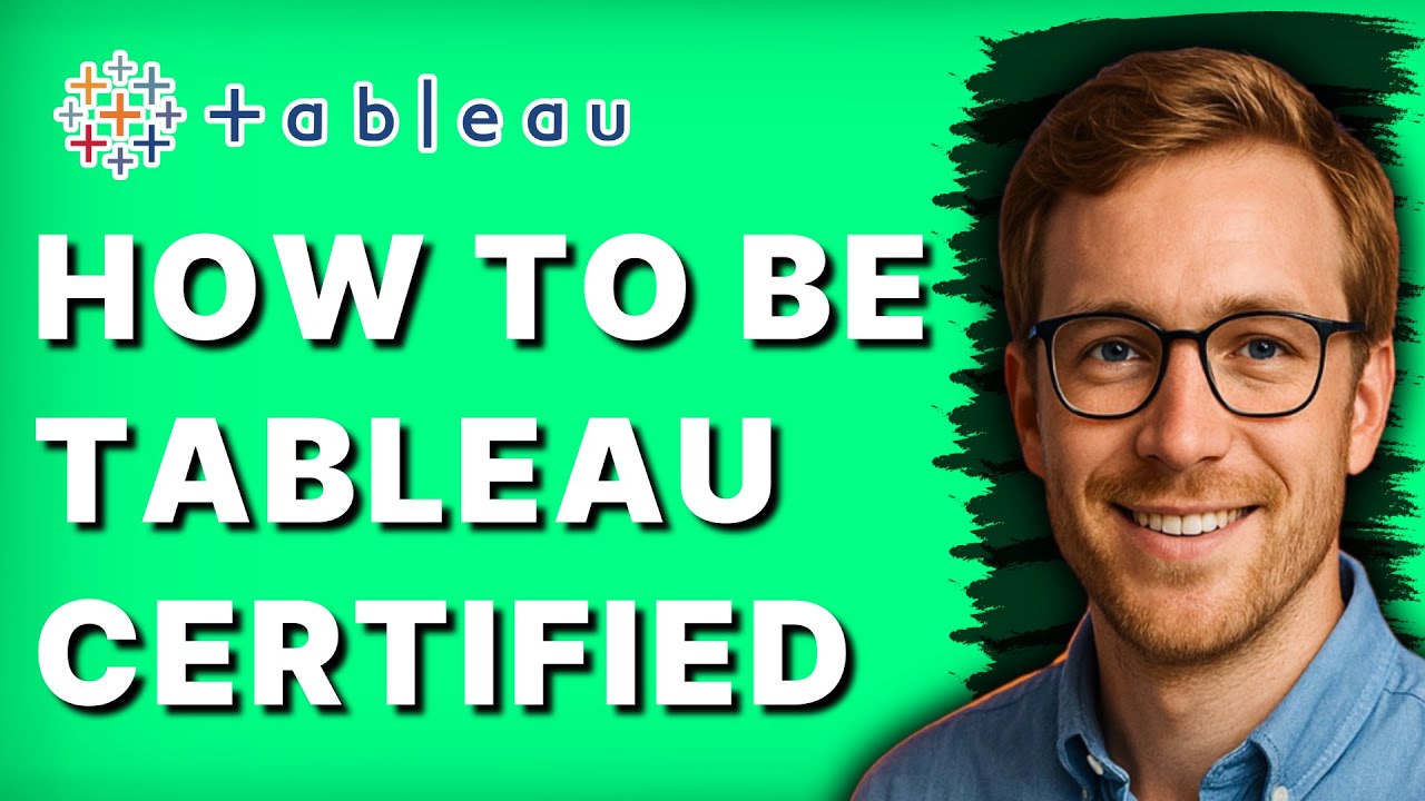 How to be Tableau Certified [2026 Full Guide]