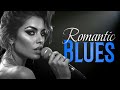 Sweet Blues Love Songs Relaxing Soulful Ballads