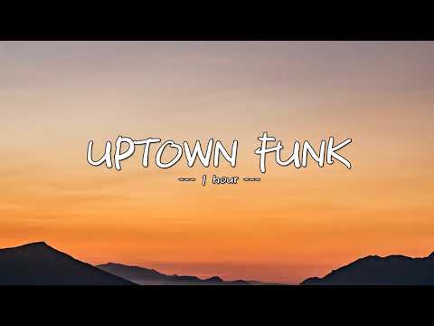 Mark Ronson - Uptown Funk (feat. Bruno Mars) - 1 hour chorus loop