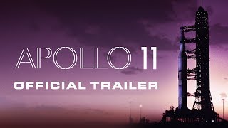 Video trailer för APOLLO 11 [Official Trailer]