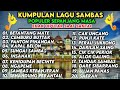 Kumpulan Lagu Sambas Untuk Sepanjang Mase OMPONK84